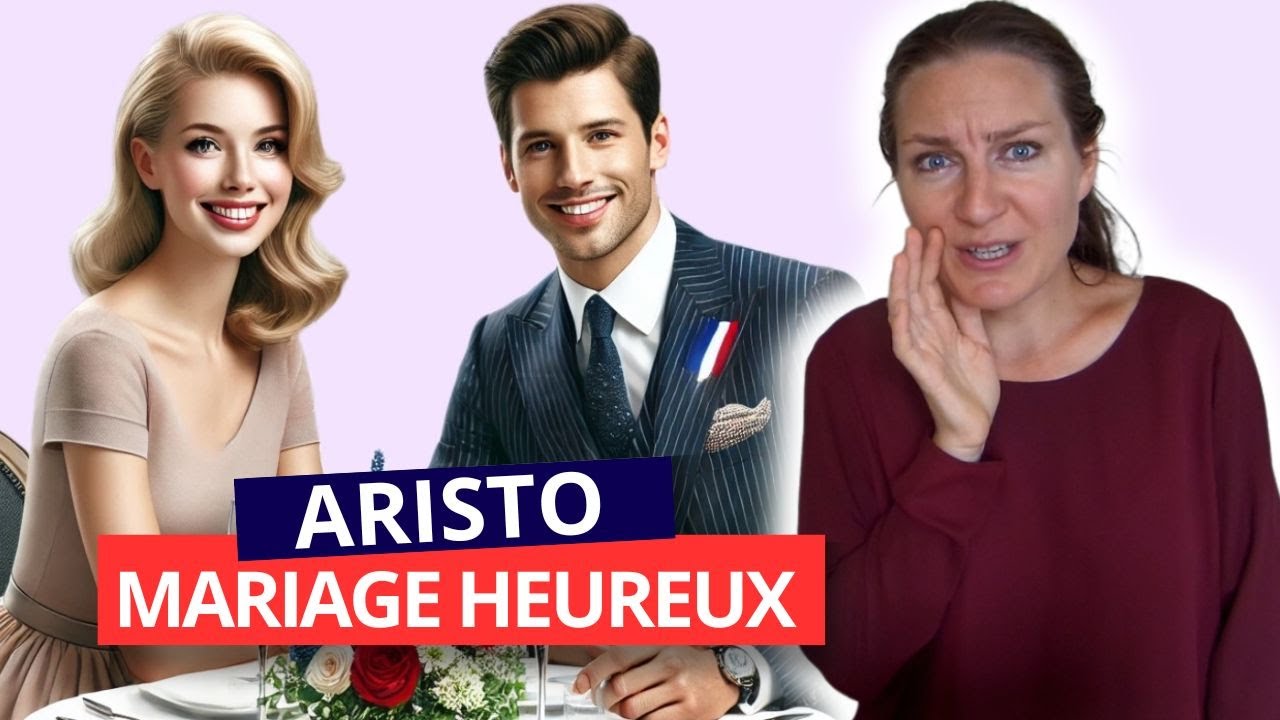COMMENT REUSSIR SON MARIAGE COMME LES ARISTOCRATES ? --- 3 POSTULATS COMPLETEMENT CONTRE-INTUITIFS