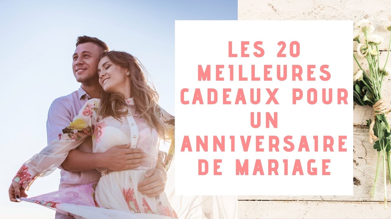 Les 20 meilleures idées de cadeaux originaux pour un anniversaire de mariage 👩‍❤️‍👨 (Femme/Homme)