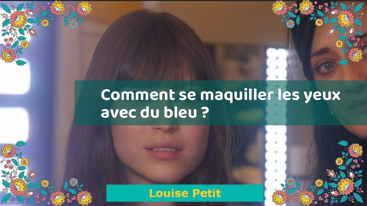 Comment se maquiller les yeux avec du bleu ?