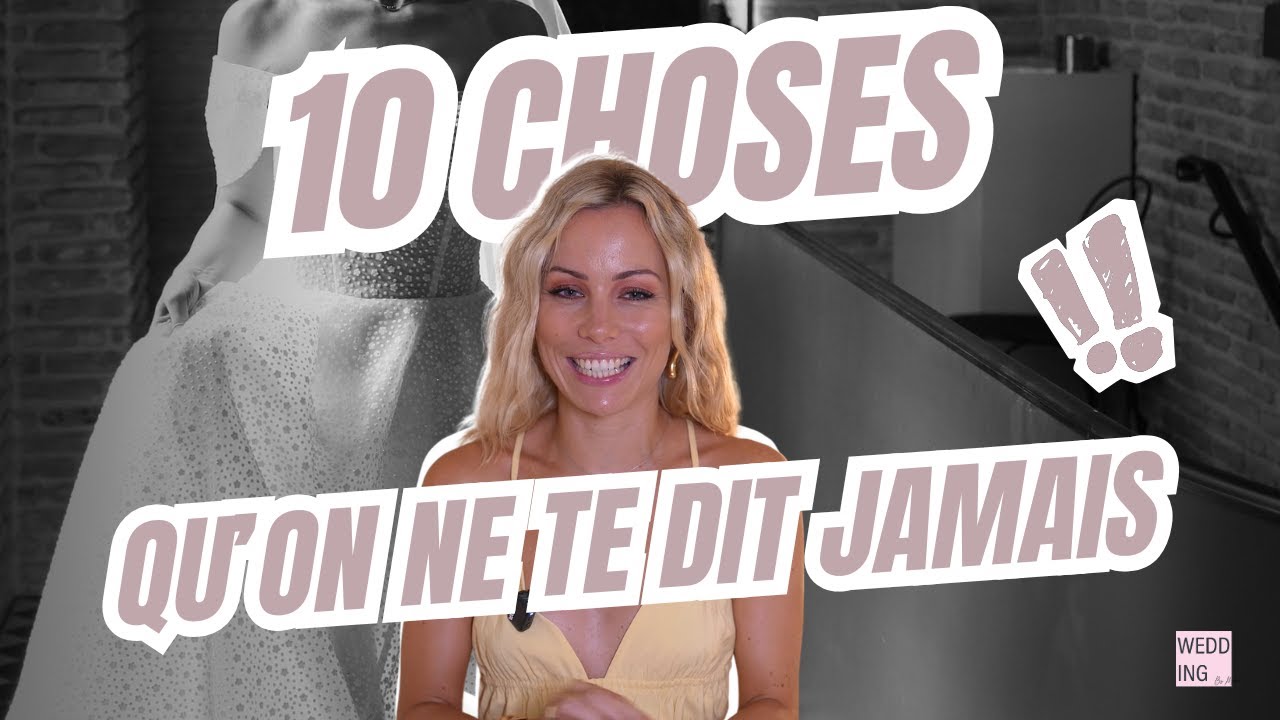 10 choses que j’aurais aimé savoir avant mon mariage (et qui t’éviteront stress, regrets et erreurs)