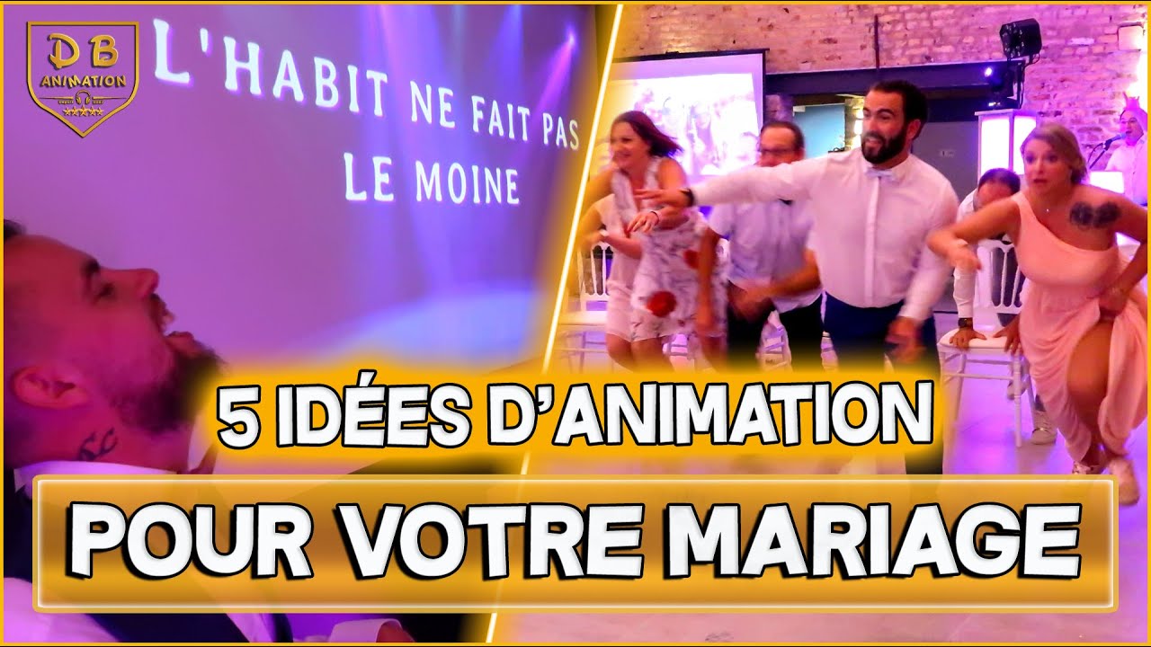 MARIAGE 👰🤵💖 : 5 idées d'Animation pour votre soirée de Mariage